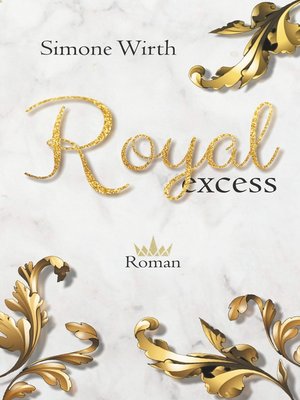 cover image of Royal excess